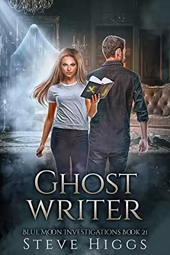 Ghost Writer: Blue Moon Investigations Book 21