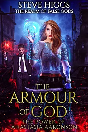 The Armour of God: The Power of Anastasia Aaronson