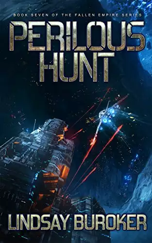 Perilous Hunt: Fallen Empire, Book 7