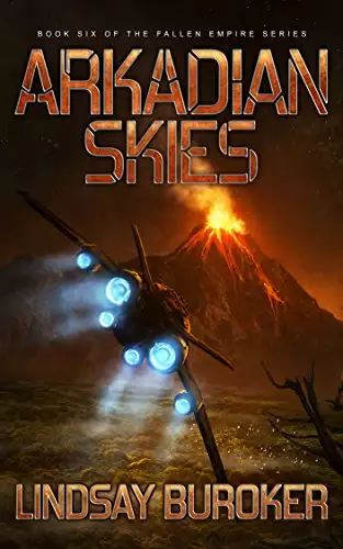 Arkadian Skies: Fallen Empire, Book 6