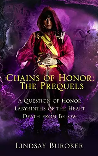 Chains of Honor: the Prequels