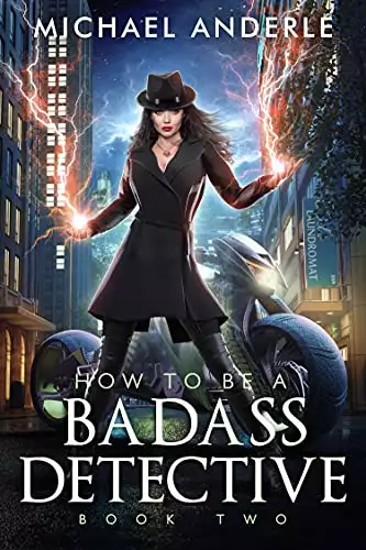 How To Be A Badass Detective: Book 2