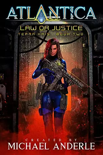 Law or Justice: An Atlantica Universe Adventure