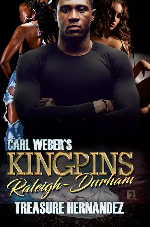 Carl Weber's Kingpins: Raleigh-Durham