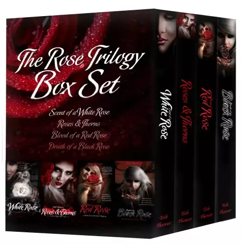 The Rose Trilogy Box Set