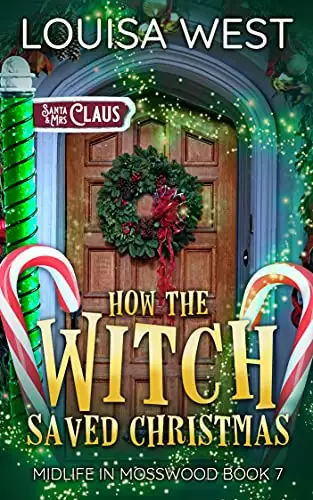 How the Witch Saved Christmas