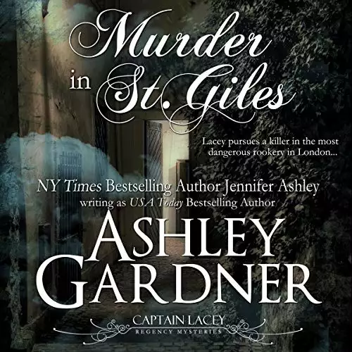 Murder in St. Giles: Captain Lacey Regency Mysteries, Book 13