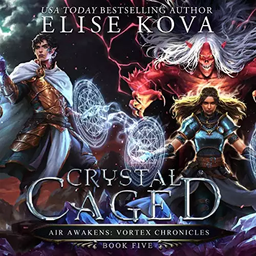 Crystal Caged: Air Awakens: Vortex Chronicles