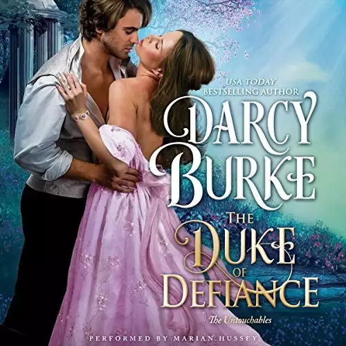 The Duke of Defiance: The Untouchables, Book 5