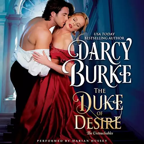 The Duke of Desire: The Untouchables, Book 5