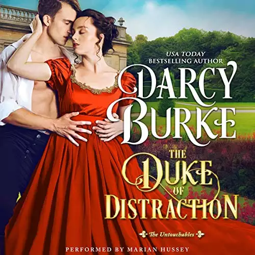 The Duke of Distraction: The Untouchables, Book 12