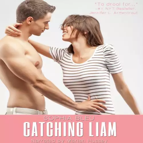 Catching Liam: Good Girls Don't, Book 1