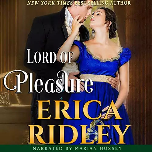 Lord of Pleasure: Rogues to Riches, Book 2