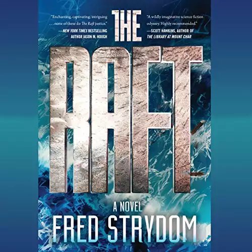 The Raft: A Novel