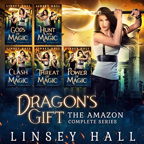 Dragon's Gift: The Amazon Complete Series: An Urban Fantasy Boxed Set