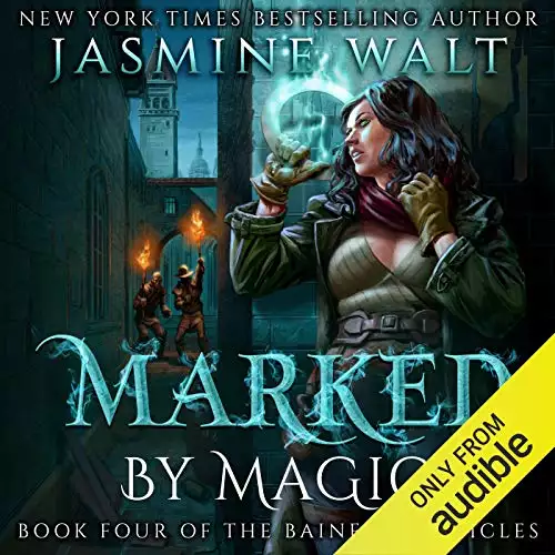 Marked by Magic: The Baine Chronicles, Book 4
