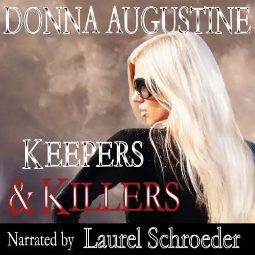 Keepers & Killers: Alchemy Series, Volume 2