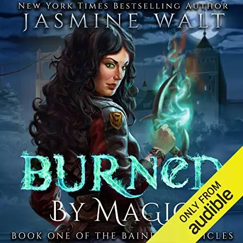 Burned by Magic: The Baine Chronicles, Book 1