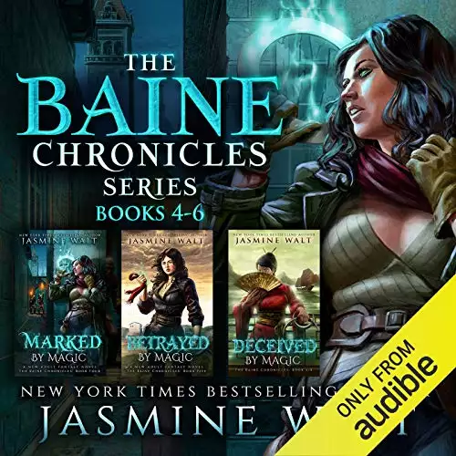 The Baine Chronicles Series, Books 4-6: Marked by Magic, Betrayed by Magic, Deceived by Magic