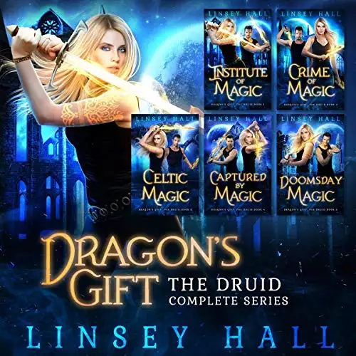 Dragon's Gift: The Druid Complete Series: Books 1-5