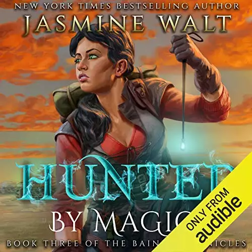 Hunted by Magic: The Baine Chronicles, Book 3