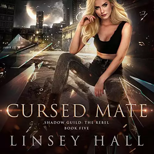 Cursed Mate: Shadow Guild: The Rebel Book Five