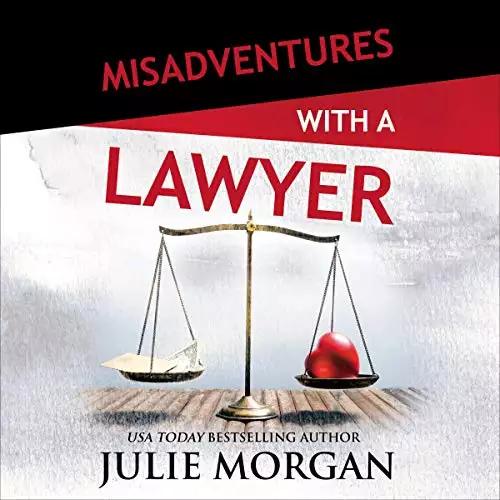 Misadventures with a Lawyer: Misadventures, Book 31