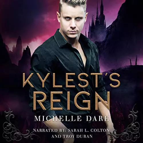 Kylest's Reign: Paranormals of Avynwood, Book 3