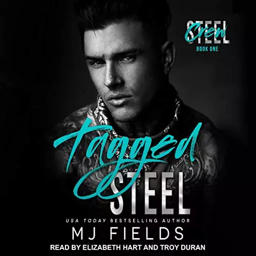 Tagged Steel: Steel Crew Series, Book 1