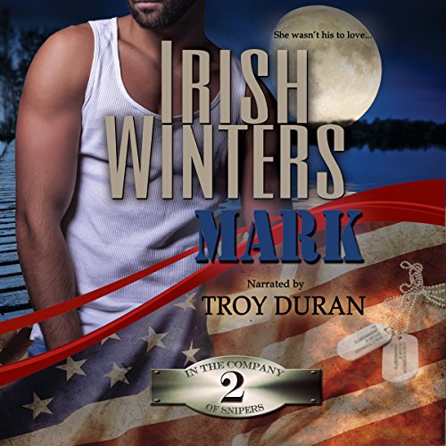 Mark: In the Company of Snipers, Book 2