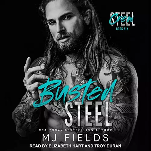 Busted Steel: Steel Crew Series, Book 6