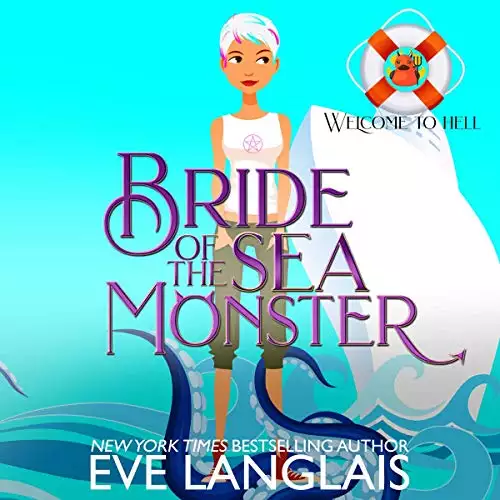 Bride of the Sea Monster: Welcome to Hell, Book 9