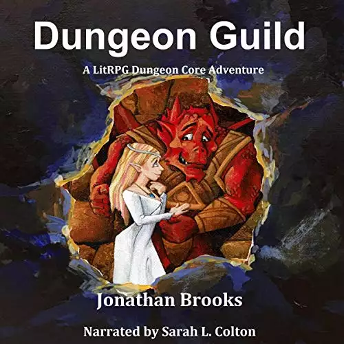 Dungeon Guild: A LitRPG Dungeon Core Adventure