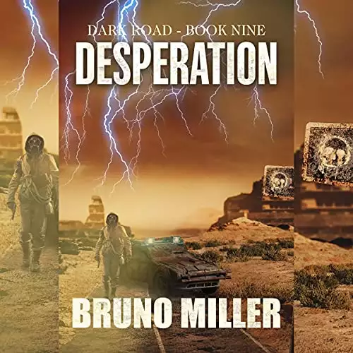 Desperation: A Post-Apocalyptic EMP Survival Series