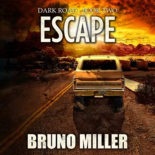 Escape: Dark Road, Book 2