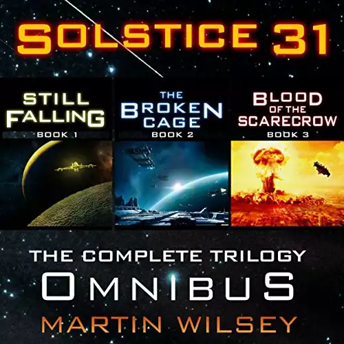 Solstice 31: The Solstice 31 Saga, Books 1-3