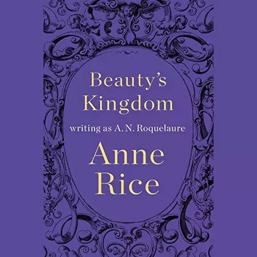 Beauty's Kingdom: A Novel