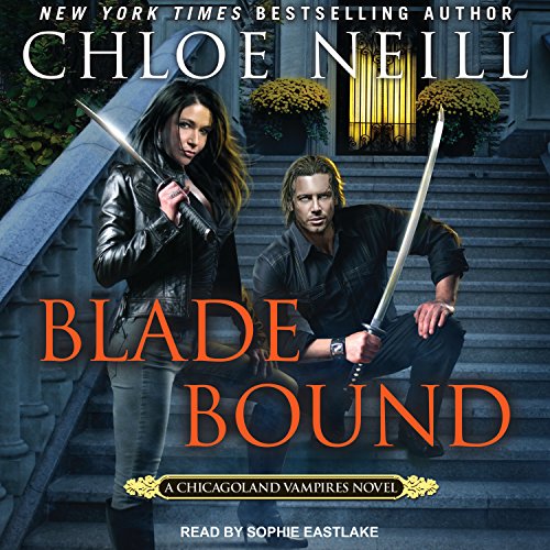 Blade Bound: Chicagoland Vampires Series, Book 13