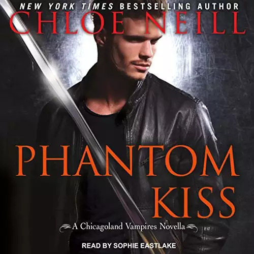 Phantom Kiss: Chicagoland Vampires Series, Book 12.5