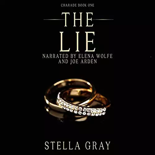 The Lie: Charade, Book 1