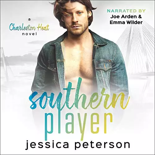 Southern Player: A Brother's Best Friend Romance: Charleston Heat, Book 2