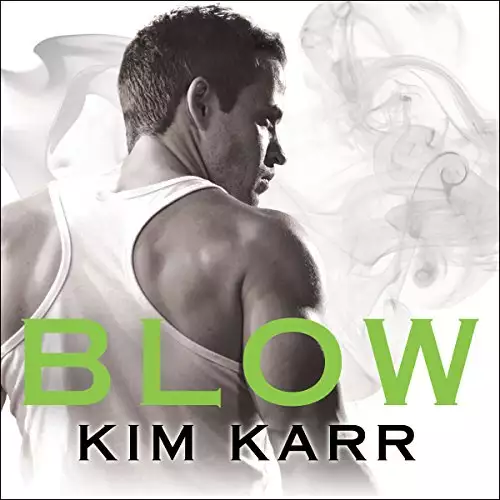 Blow: Tainted Love Duet Series #1
