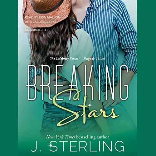 Breaking Stars: The Celebrity, Book 2
