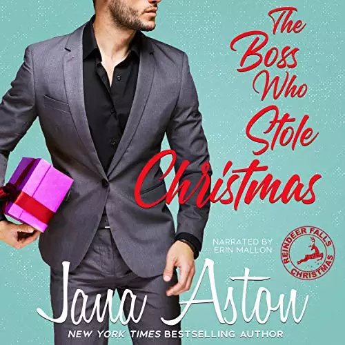 The Boss Who Stole Christmas: Reindeer Falls, Book 1