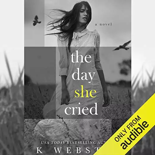 The Day She Cried: A Novel
