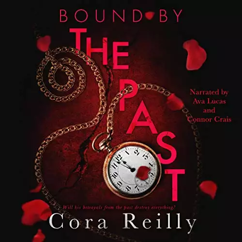 Bound by the Past: Born in Blood Mafia Chronicles, Book 7