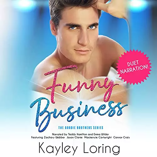 Funny Business: The Brodie Brothers, Book 1
