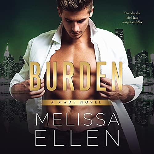 Burden: Made, Book 2