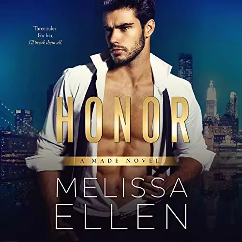 Honor: Made, Book 1