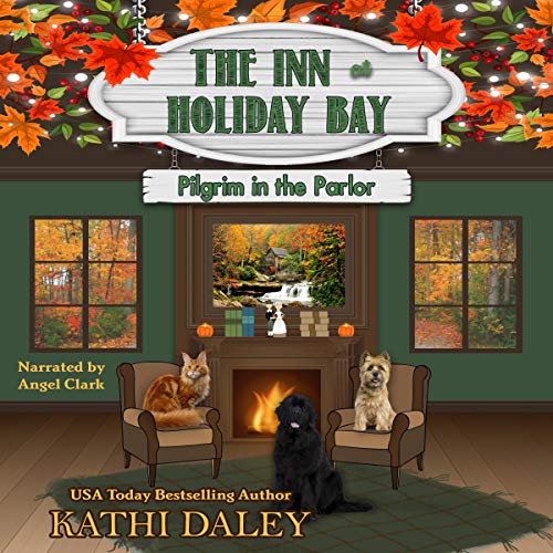 The Inn at Holiday Bay: Pilgrim in the Parlor
